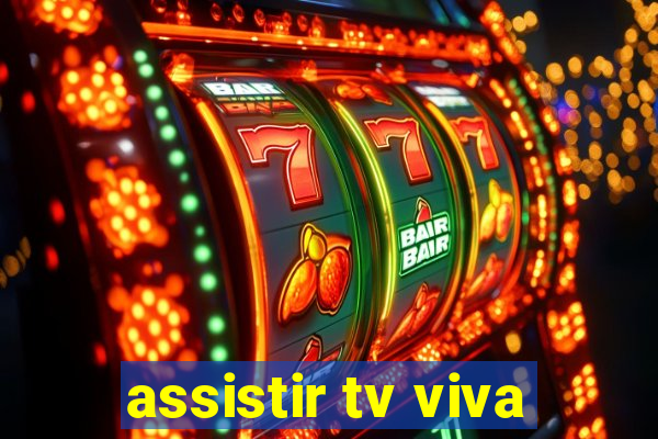 assistir tv viva